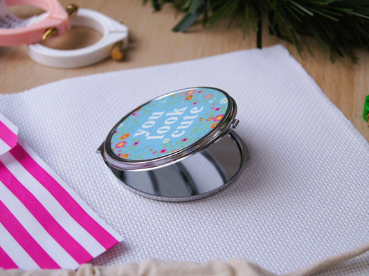 You Look Cute Compact Mirror
